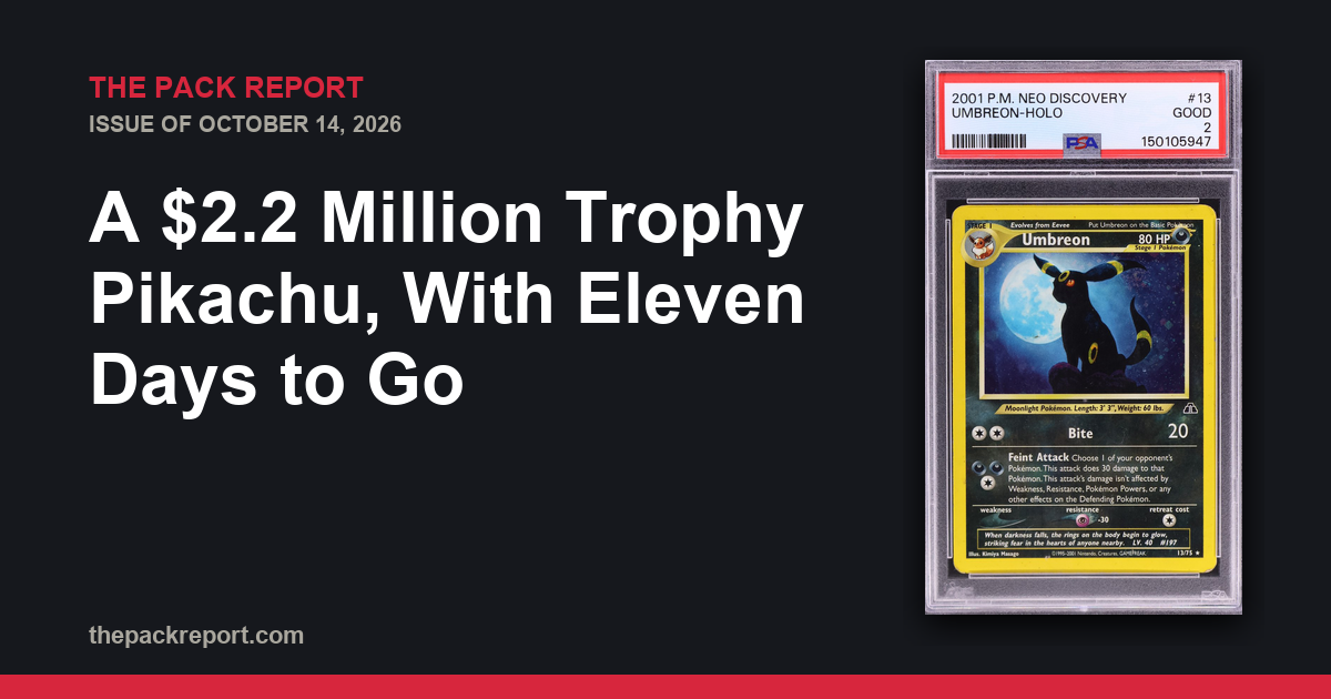 Pack Report issue hero, 2026-10-14 (Trophy Pikachu feature)