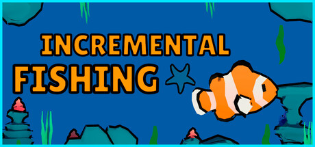 Steam store header for Incremental Fishing