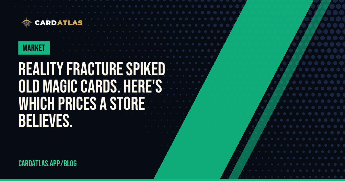 Card Atlas, Reality Fracture old-card price-spike report image