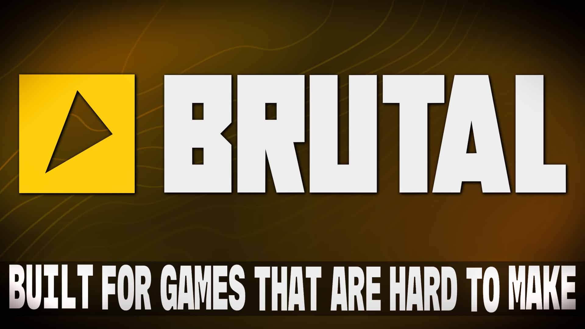 GameFromScratch article image, BRUTAL framework